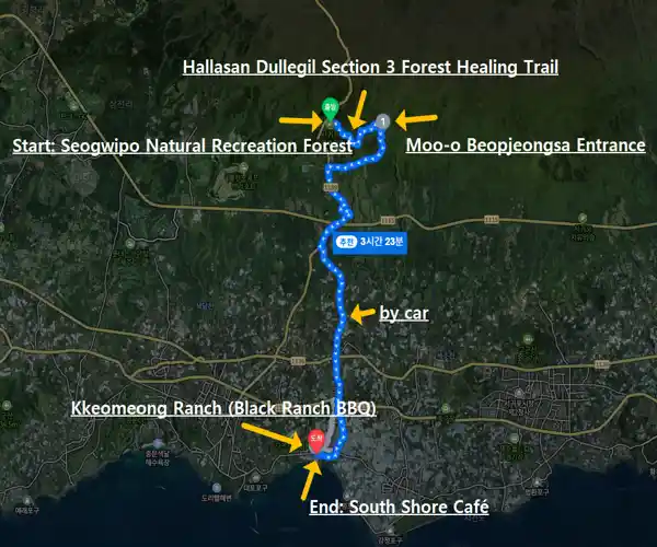 Route map showing the Hallasan Dullegil Section 3 Forest Healing Trail, from Seogwipo Natural Recreation Forest to Moo-o Beopjeongsa Entrance, with driving route to Kkeomeong Ranch and South Shore Café.