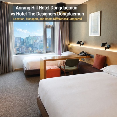 Dongdaemun Hotel Comparison image showing the Arirang Hill Hotel Dongdaemun room with two beds, a desk, and a bright window view.